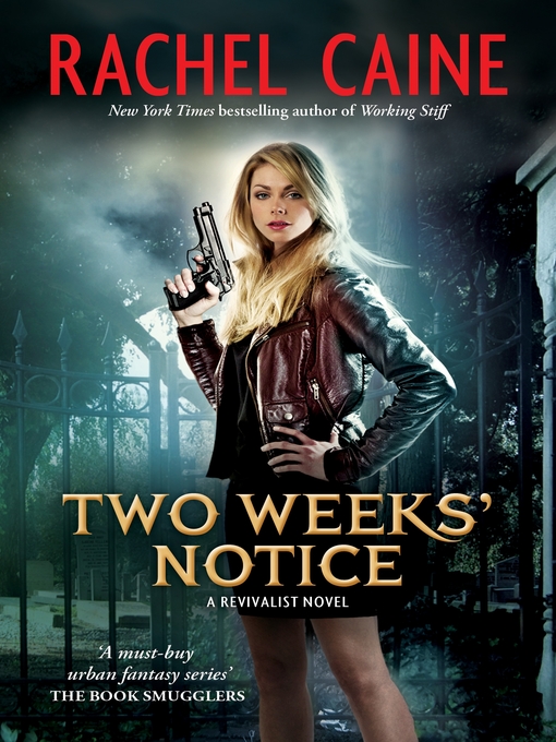 Title details for Two Weeks Notice by Rachel Caine - Available